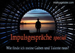 Impulsgespräche Special - Markus Geißler